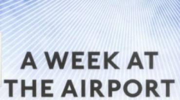 A Week At The Airport: A Heathrow Diary by Alain de Botton